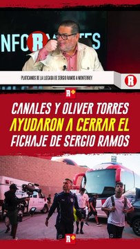 Canales Torres ayudaron a cerrar el fichaje de Sergio Ramos
