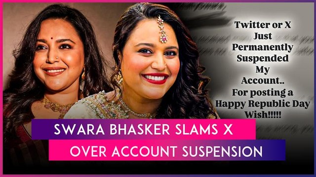 Swara Bhasker Slams X After Permanent Suspension Of Her Account Over Alleged Copyright Violations