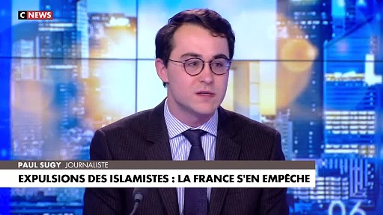 L'édito de Paul Sugy : «Expulsions des islamistes : la France s'en empêche»