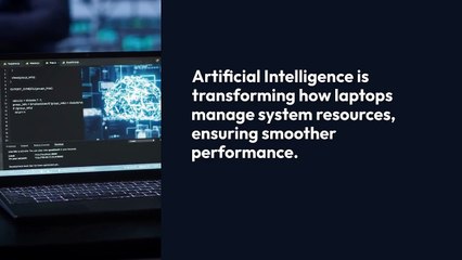 6 Ways AI Helps Laptops Optimize Resource Allocation for Apps