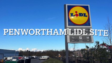 Latest on Lidl opening in Penwortham