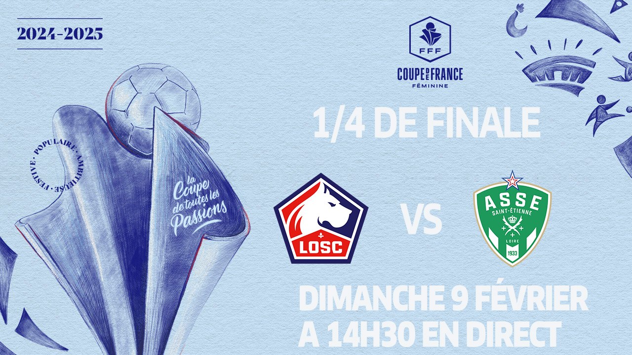 1/4 de finale : LOSC -ASSE