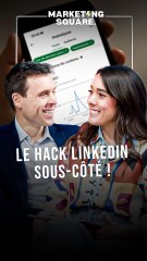 Le hack sous-côté sur Linkedin