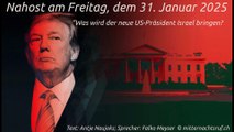 Nahost am Freitag, dem 31. Januar 2025 - 