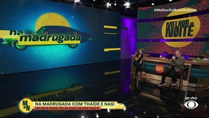 Na Madrugada com Thaíde: rapper dá rolê com Nasi, da banda Ira | Melhor da Noite