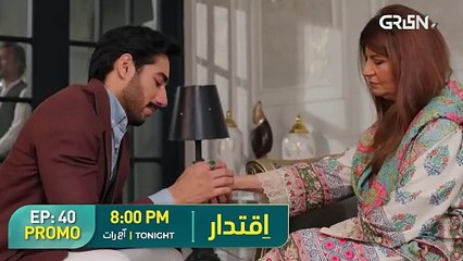 - Iqtidar Episode 40 Promo Entertainment_
