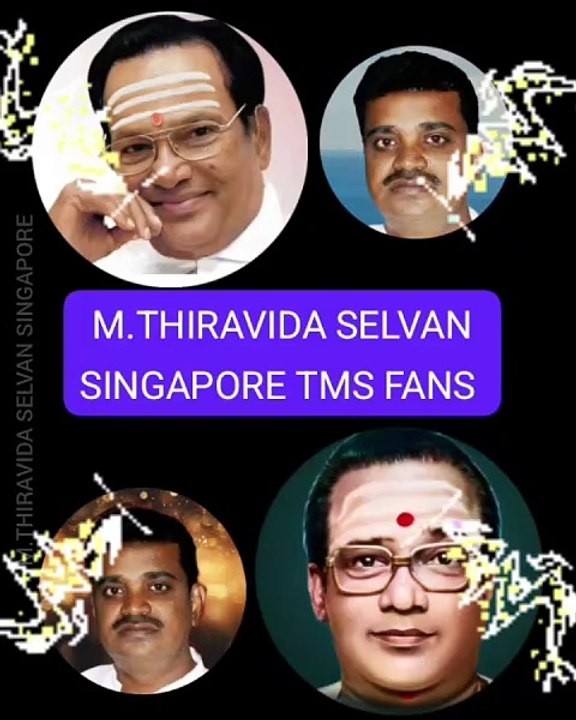 உலகம் சுற்றும் வாலிபன் படத்தில் வராத பாடல் TMS LEGEND M.THIRAVIDA SELVAN SINGAPORE TMS FANS 2025