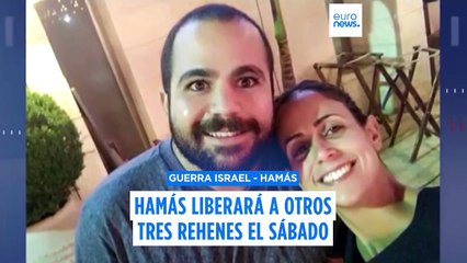 Israel recibirá a otros tres rehenes que serán liberados por Hamás el sábado