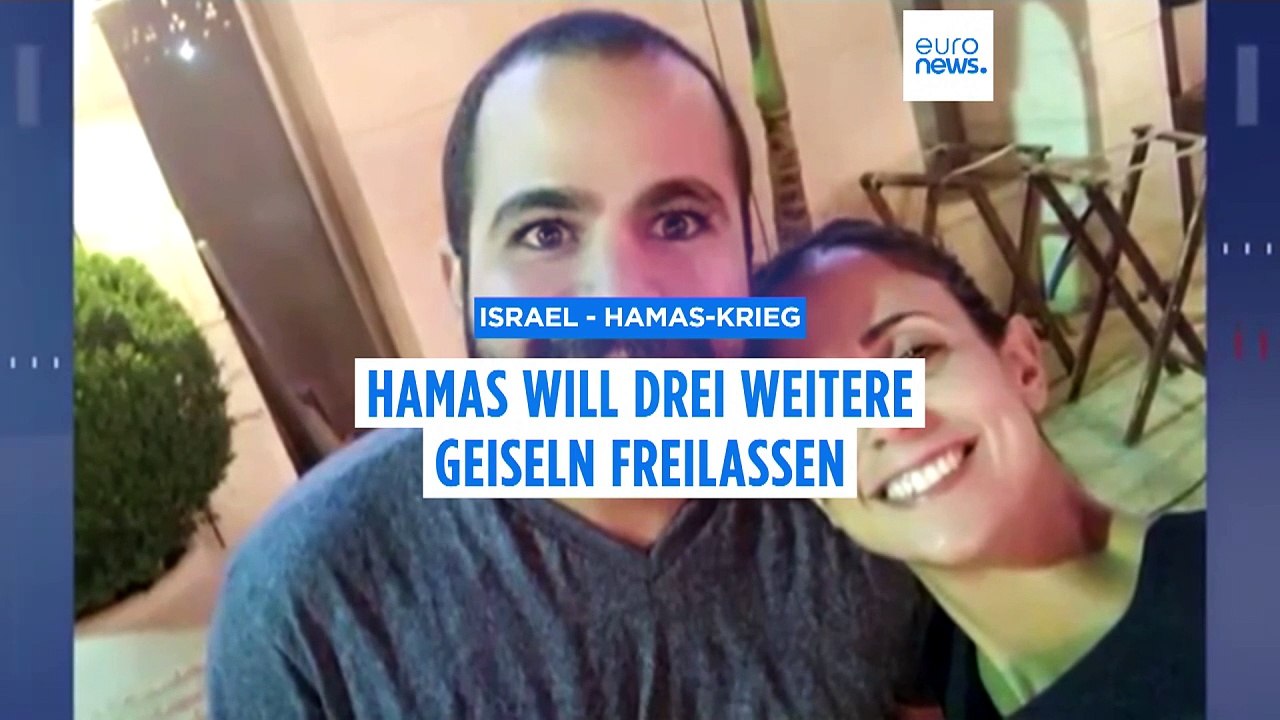 Hamas will 3 weitere Geiseln an Israel übergeben