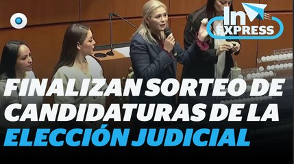 Terminó el Senado, tras 7 horas  el sorteo de aspirantes del PJF I Reporte Indigo