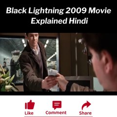 Black Lightning 2009 Movie Explained Hindi