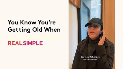 You Know You're Getting Old When... 😂