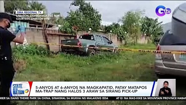5-anyos at 6-anyos na magkapatid, patay matapos ma-trap nang halos 3 araw sa sirang pick-up | SONA