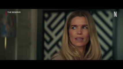 The Reserve ｜ Sneak Peek ｜ Netflix