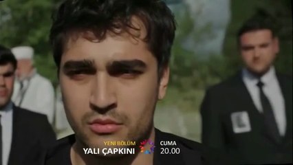 Yalı Çapkını 93. Bölüm Fragman