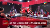 🔵 TODO SOBRE LA DENUNCIA DE LAS EXEMPLEADAS CONTRA WANDA NARA