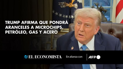 Trump afirma que pondrá aranceles a microchips, petróleo, gas y acero