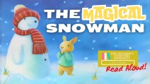 The Magical Snowman - Catherine Walter - Winter Books Read Aloud for Children - Bedtime Stories