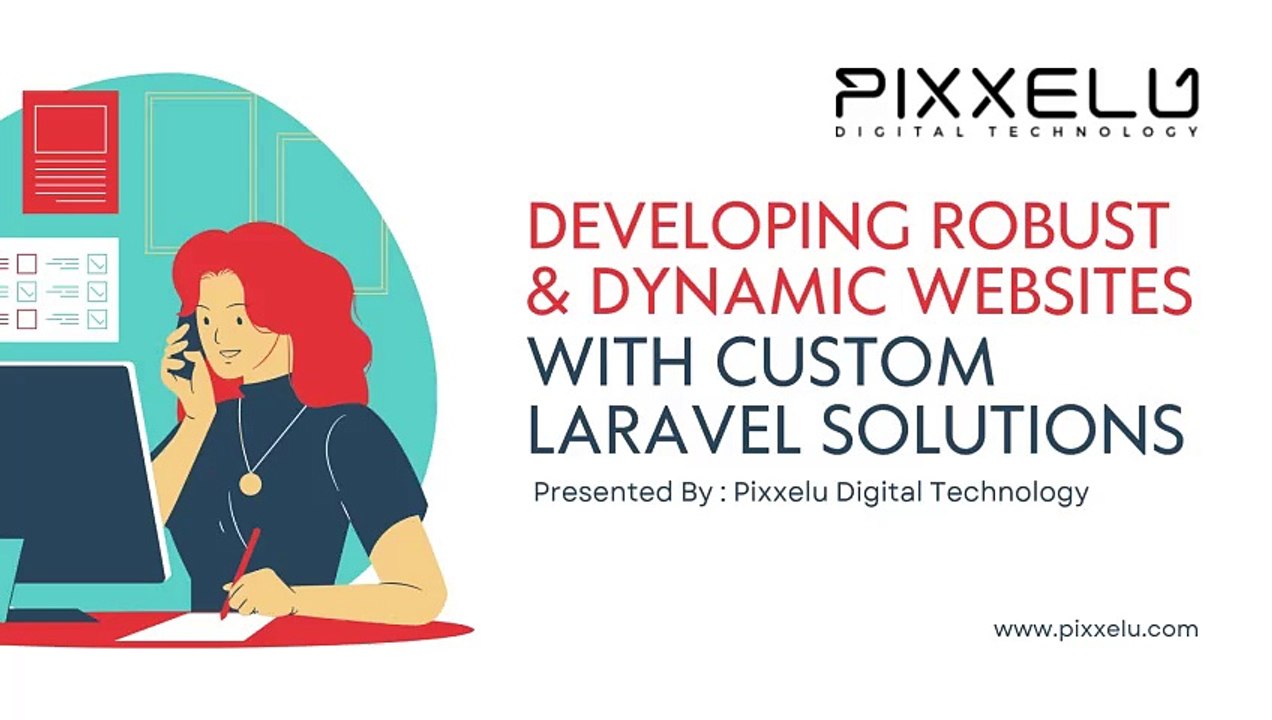 Laravel-Powered Custom Web Solutions Efficiency Meets Flexibility