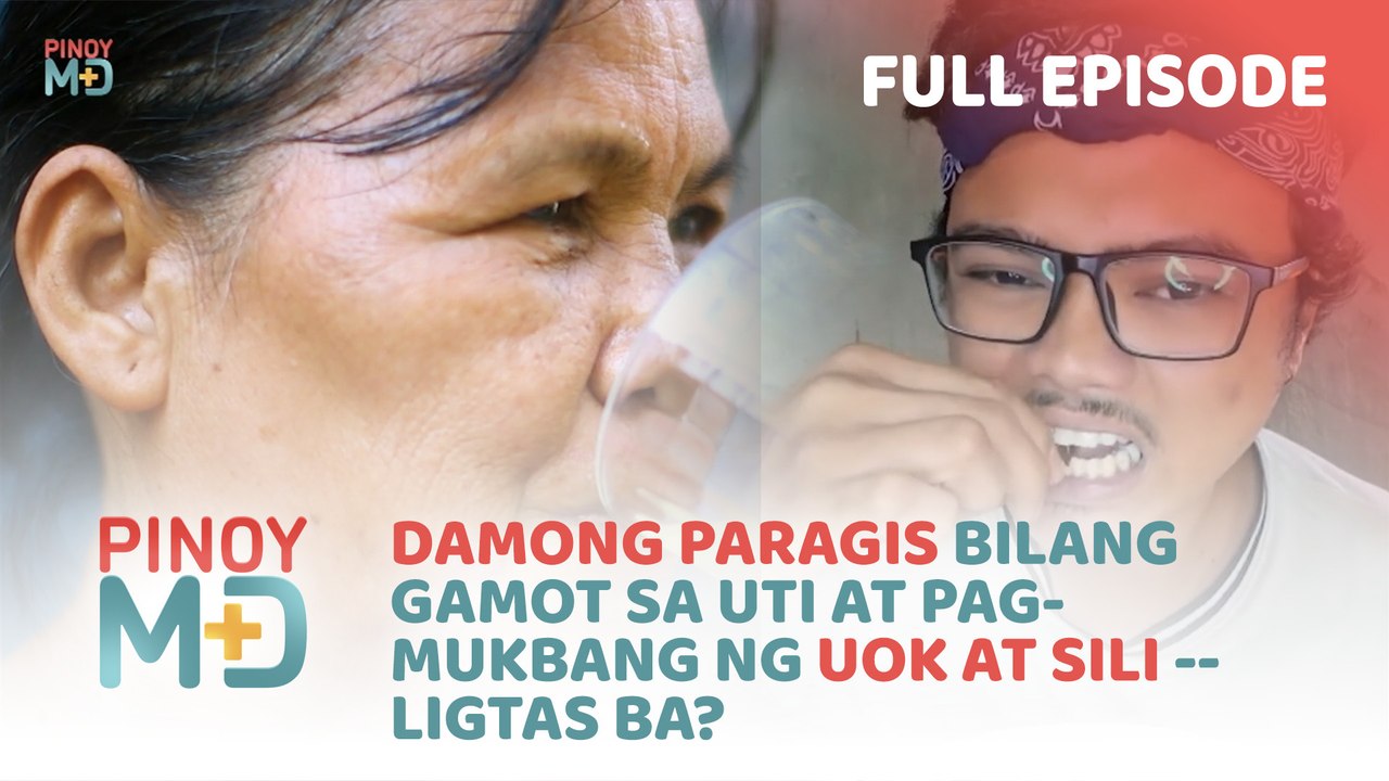 Damong paragis, gamot sa sakit?; Pagmukbang ng labuyo at uok, safe ba ...