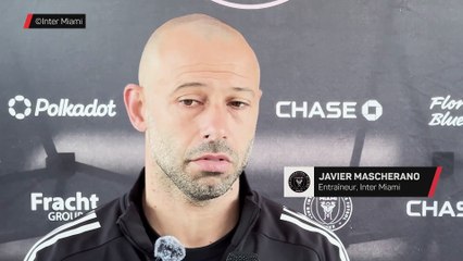 Inter Miami - Mascherano : “Messi va très bien, conformément à ce que nous avions prévu”