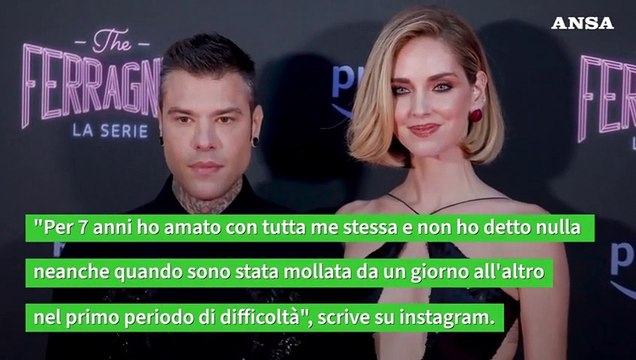 Io tradita dal primo giorno , lo sfogo di Chiara Ferragni