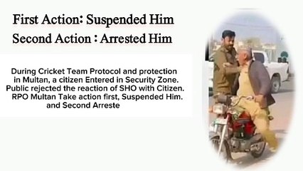 Multan During Cricket team protocol SHO Behaved with Citizen