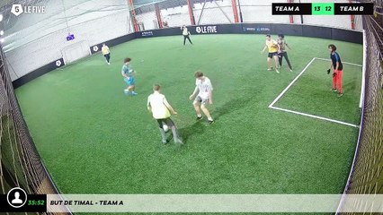 But de Timal - Team A