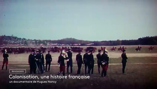 Colonisation, une histoire française