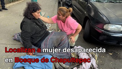Localizan a mujer desaparecida en Bosque de Chapultepec