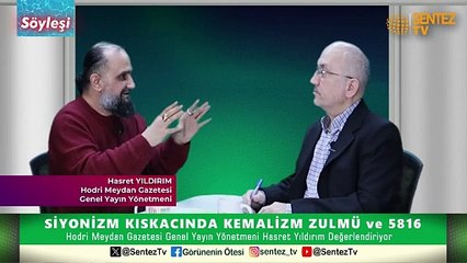 Siyonizm Kıskacında Kemalizm Zulmü ve 5816 - Gazeteci yazar Hasret YILDIRIM