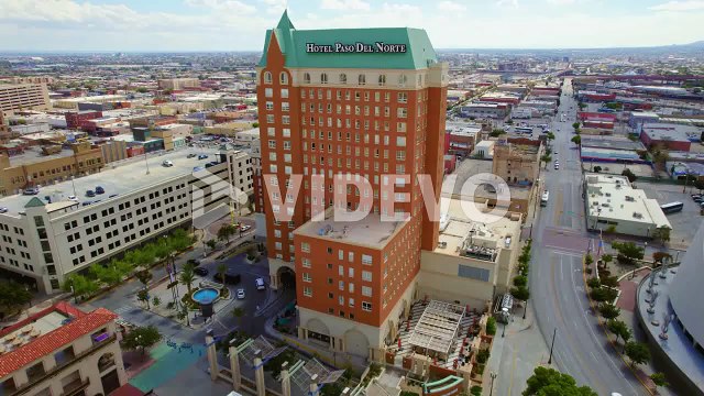 Hotel Paso Del Norte Luxury Hotel High Rise Building In Downtown El Paso TX