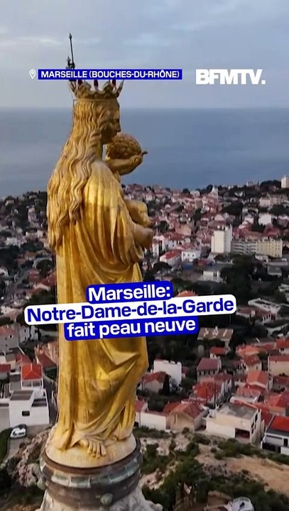 Marseille: La basilique Notre-Dame-de-la-Garde fait peau neuve