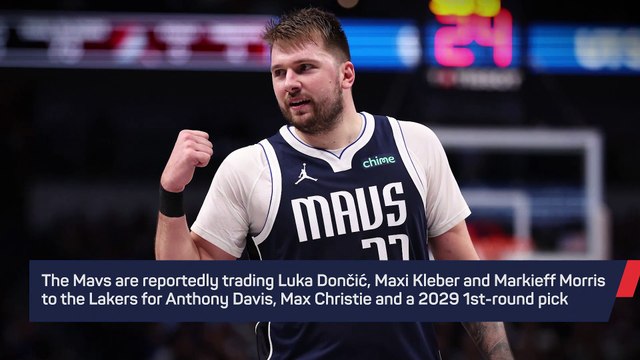 Breaking News - Mavs reportedly trading Doncic to Lakers for AD