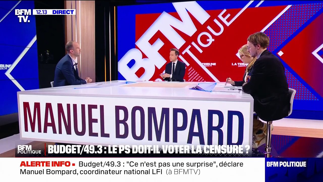 Budget: pour Manuel Bompard, "si le PS ne vote pas la motion de censure, ils auront procédé à un changement d'alliance"