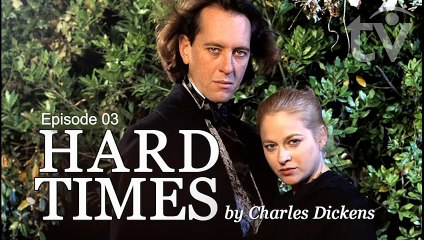Hard Times by Charles Dickens | Richard E. Grant in BBC TV Miniseries Drama (1994)  E03 Subtitles
