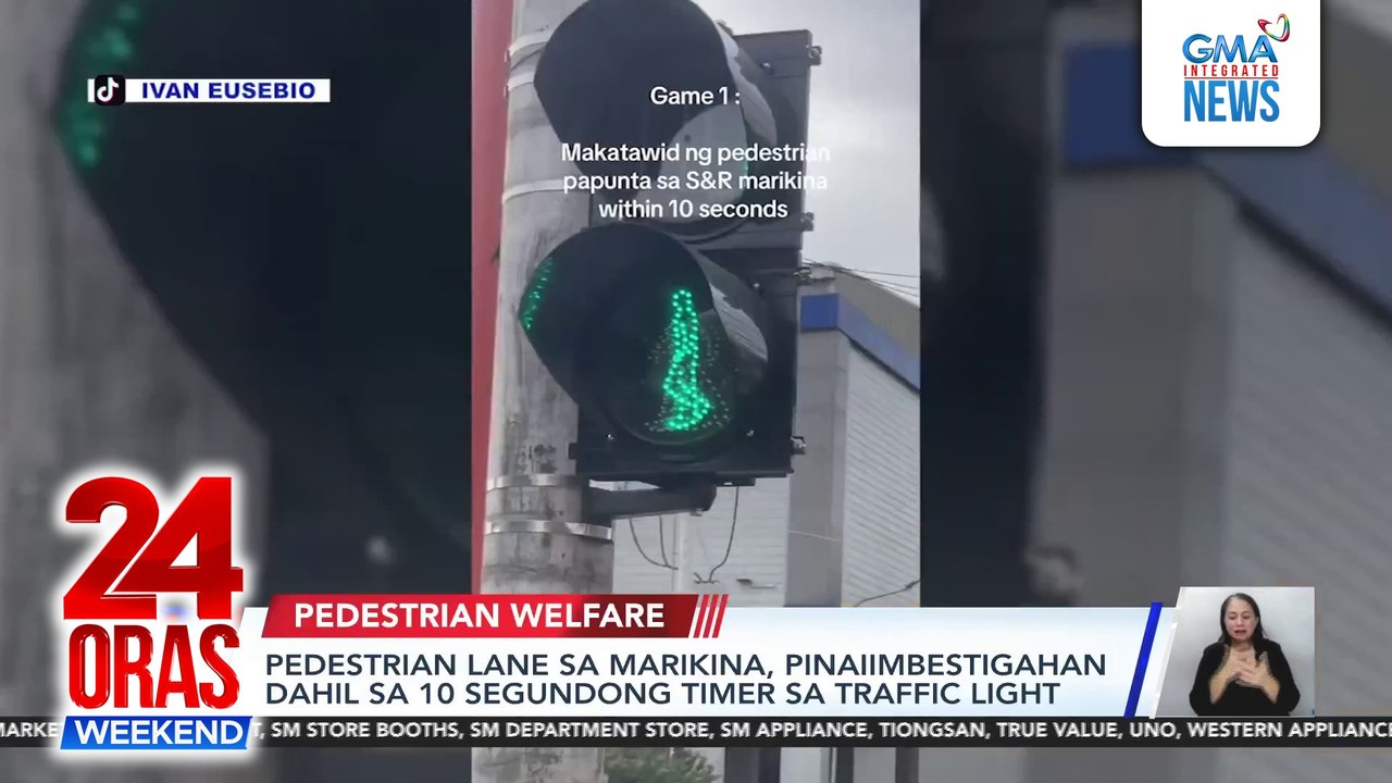 Pedestrian lane sa Marikina, pinaiimbestigahan dahil sa 10 segundong timer sa traffic light; may kakulangan sa pagpapatupad ng mga batas sa kalsada, ayon sa AAP | 24 Oras Weekend