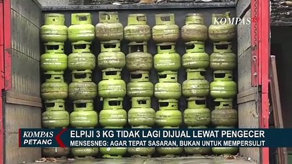 Kata Mensesneg Soal Aturan Baru Gas Elpiji 3 kg: Supaya Tepat Sasaran, Harga Tidak Berubah
