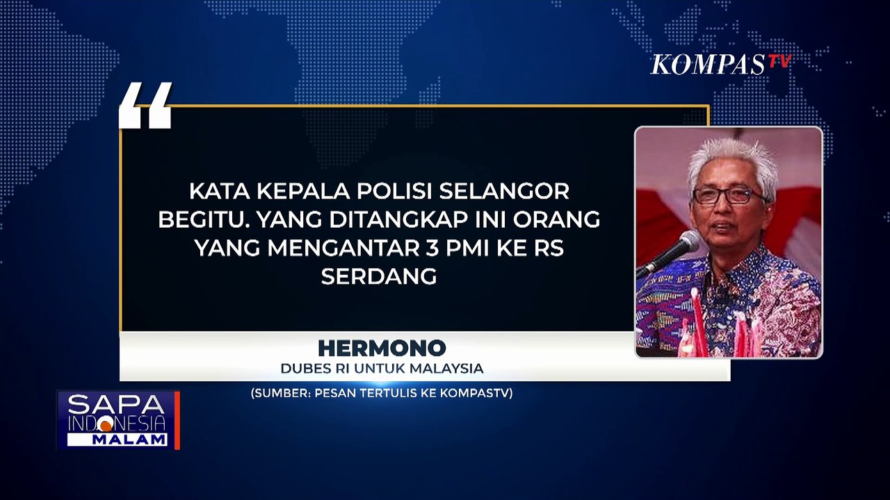 Dubes RI Ungkap Penangkapan WNI oleh Aparat Malaysia Terkait Kasus Penembakan | WNI DITEMBAK