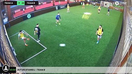 But de Stanis L - Team B