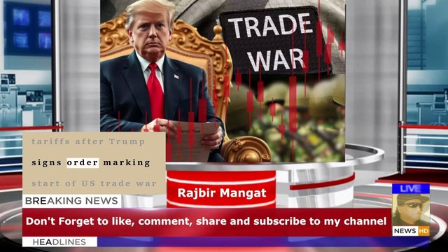 Canada and Mexico order retaliatory tariffs after Trump signs order marking start of US trade war