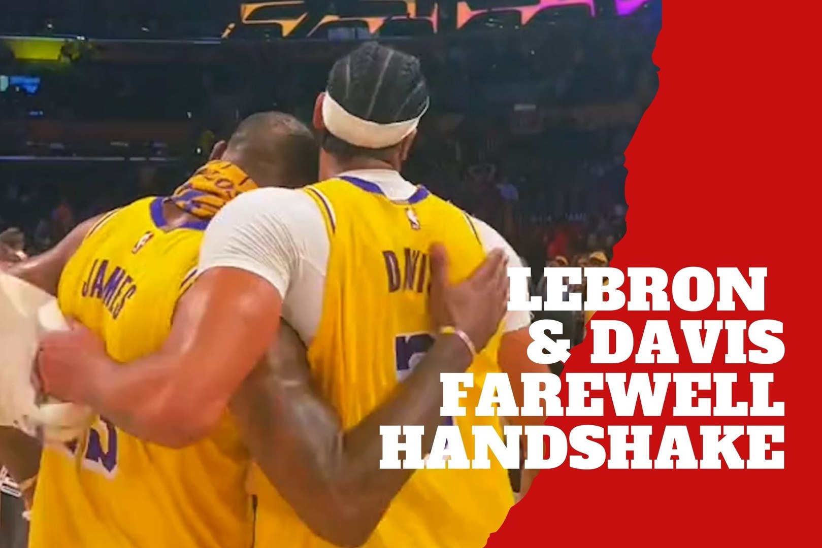 One last time! LeBron and Davis share emotional handshake as Lakers teammates before trade to Mavericks