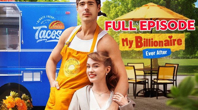 My Billionaire Ever After Full Movie