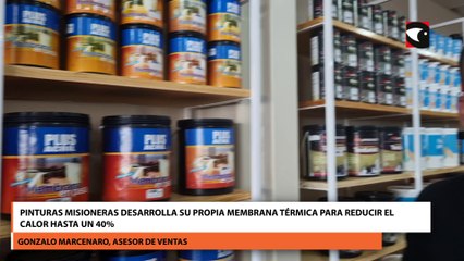 Pinturas Misioneras desarrolla su propia membrana térmica para reducir el calor hasta un 40%