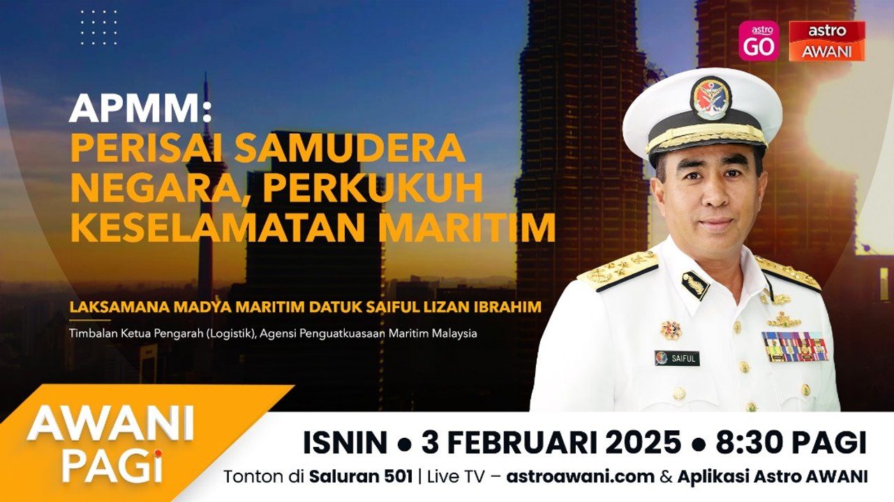 AWANI Pagi: APMM |  Perisai samudera negara, perkukuh keselamatan maritim
