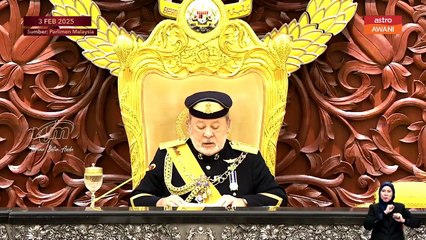 “Ahli-ahli Dewan banyak berubah, tunjuk sikap lebih sopan”- Agong