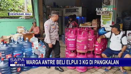 [FULL] Cerita Warga Beli Elpiji 3 Kg di Pangkalan Usai Pemerintah Terbitkan Aturan Baru