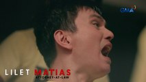 Lilet Matias, Attorney-At-Law: The evil lawyer’s karma for his crimes! (Episode 253)