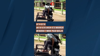 Detik detik Motor kehilangan keseimbangan menabrak tembok pagar masjid