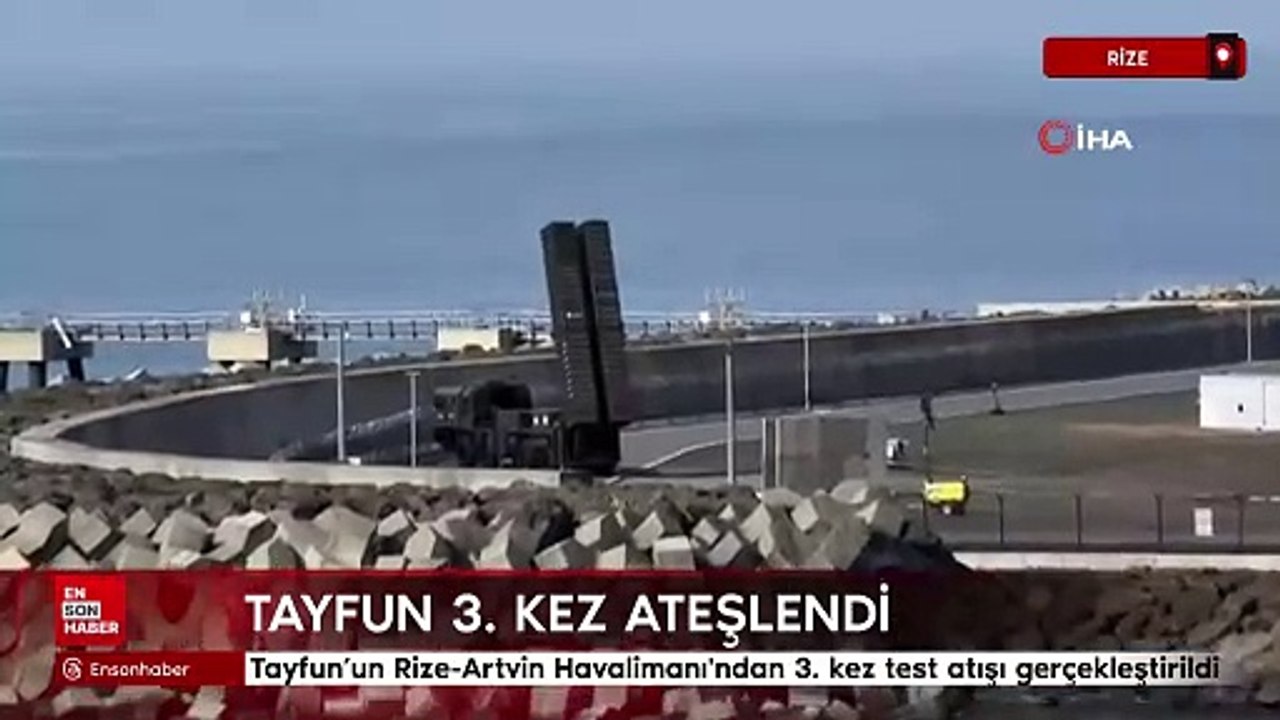 Yerli balistik füze Tayfun’un Rize-Artvin Havalimanı'ndan 3. kez test atışı gerçekleştirildi
